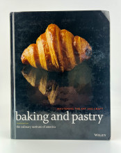 Baking and Pastry, Mastering the Art and Craft